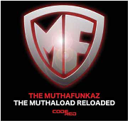 DJ SPEN & THE MUTHAFUNKAZ / MuthaLode Reloaded 