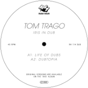 TOM TRAGO / トム・トラゴ / Iris In Dub