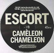 ESCORT / Cameleon Chameleon  