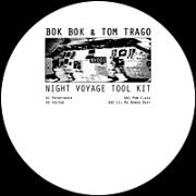 BOK BOK & TOM TRAGO / Night Voyage Tool Kit EP  