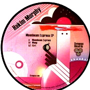 HAKIM MURPHY / Moonbeam Express EP