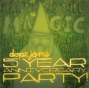 SLOW TO SPEAK / Dope Jams Harness The Magic: 5 Year Anniversary 