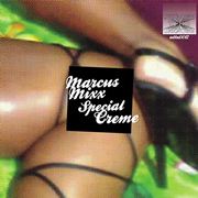 MARCUS MIXX / Special Creme