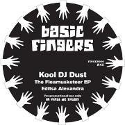 KOOL DJ DUST / Fleamusketeer EP
