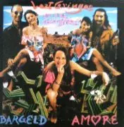 LOST GRINGOS / ロスト・グリンゴス / Bargeld Amore