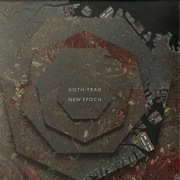 GOTH-TRAD / ゴストラッド / New Epoch(LP+CD)