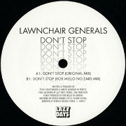LAWNCHAIR GENERALS / Don't Stop