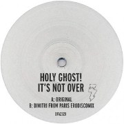 HOLY GHOST / It's Not Over