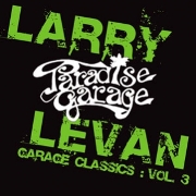 LARRY LEVAN / ラリー・レヴァン / Garage Classics Vol.3 (CD-R)