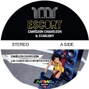ESCORT / Cameleon Chameleon / Starlight (Remixes)