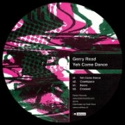GERRY READ / Yeh Come Dance