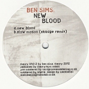 BEN SIMS / ベン・シムズ / New Blood