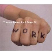 MOVE D & THOMAS MEINECKE / Work 