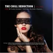 V.A.(BENT/POCHILL/CHRIS COCO...) / Chill Seduction Vol.1