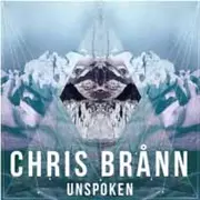 CHRIS BRANN / Unspoken