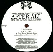 FRANCK ROGER & MANDEL TURNER   / After All Remixes