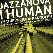 JAZZANOVA / ジャザノヴァ / I Human Feat.Paul Randolph (Remixes 2)
