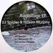 DJ SPIDER & HAKIM MURPHY  / AudioTagz EP