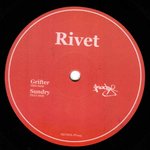 RIVET(TECHNO) / Grifter/Sundry 