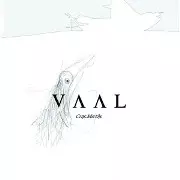 VAAL / Cine