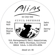 ALIAS / CIVIL DEFENSE (2012 REPRESS)