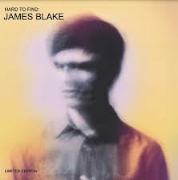 JAMES BLAKE / ジェイムス・ブレイク / Hard To Find James Blake