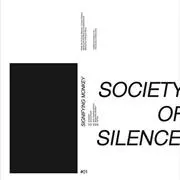 SOCIETY OF SILENCE / Signifying Monkey
