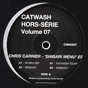 CHRIS CARRIER / Shibari Menu EP