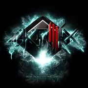 SKRILLEX / スクリレックス / MORE MONSTERS AND SPRITES