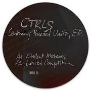 CTRLS / Centrally Processed Unity EP