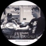 DJ HAUS / Needin' U (MK Dub)