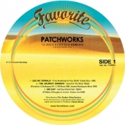 PATCHWORKS / パッチワークス / 12 Inch Extended Remixes Collection Vol.1