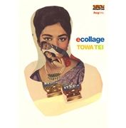 テイ・トウワ / Ecollage