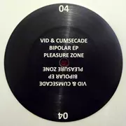 VID & CUMSECADE / Bipolar EP