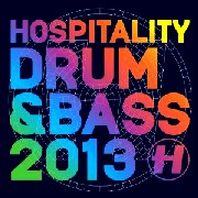 V.A.(MAMPI SWIFT/TC/NETSKY...) / Hospitality D&B 2013