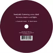 KUNIYUKI FEAT. ANNE CLARK / Between Shadow And Lights