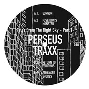 PERSEUS TRAXX / Tales From The Night Sky Part 1