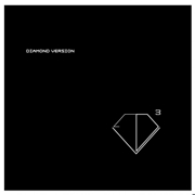 DIAMOND VERSION  / ダイアモンド・ヴァージョン / EP3