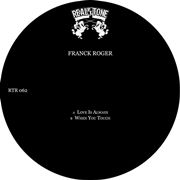 FRANCK ROGER / フランク・ロジャー / Love Is Always