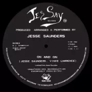 JESSE SAUNDERS / ジェシー・サンダース / On And On