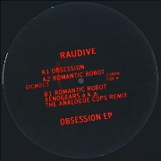 RAUDIVE / Obsession EP(Xenogears a.k.a. The Analogue Cops Remix)
