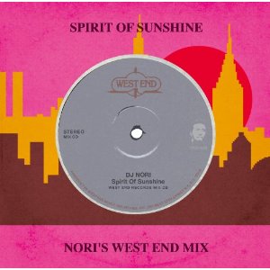 DJ NORI / DJノリ / Spirit Of Sunshine - Nori's West End Mix