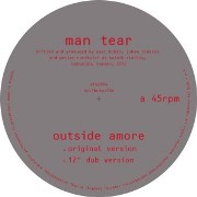 MAN TEAR / Outside Amore