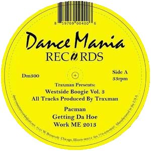 TRAXMAN / トラックスマン / Westside Boogie Traxs Vol .3