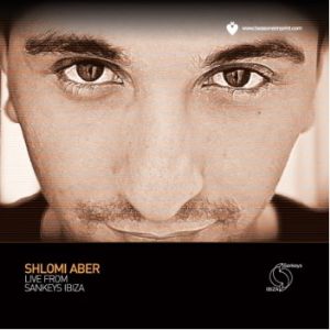 SHLOMI ABER / Live From Sankeys Ibiza