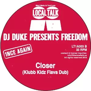 DJ DUKE PRESENTS FREEDOM / Closer