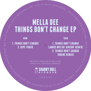 MELLA DEE / Things Don't Change EP