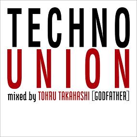 TOHRU TAKAHASHI / 高橋透 / Techno Union / テクノユノニオン