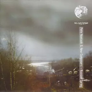 PETE NAMLOOK & NEW COMPOSERS / Russian Spring