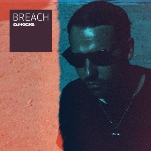 BREACH / DJ-Kicks (国内盤仕様) / DJキックス
